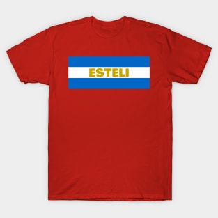 Esteli City in Nicaraguan Flag Colors T-Shirt